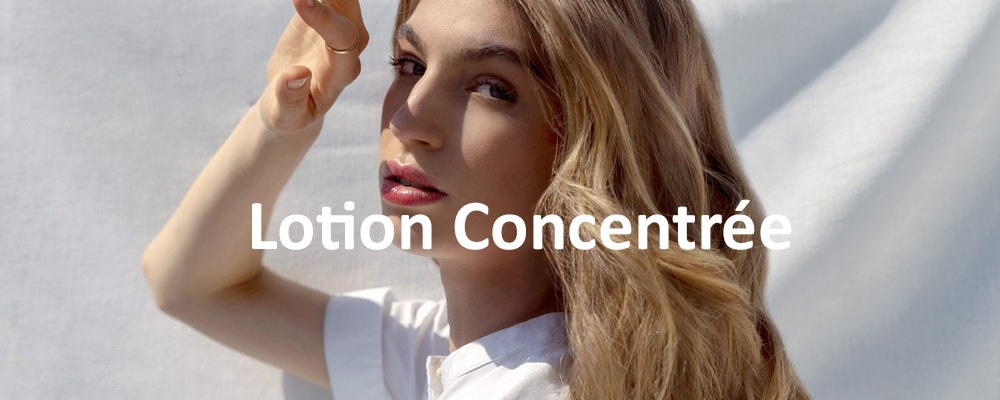 Lotion Concentrée